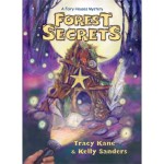FOREST SECRETS: A Fairy Houses Mystery